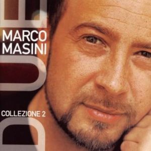 Marco Masini Collezione 2, 2002