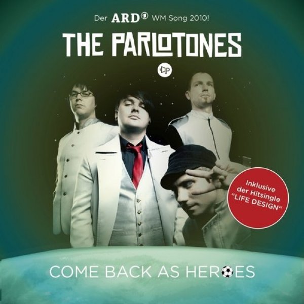 Album The Parlotones - Come Back As Heroes