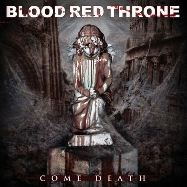 Album Blood Red Throne - Come Death