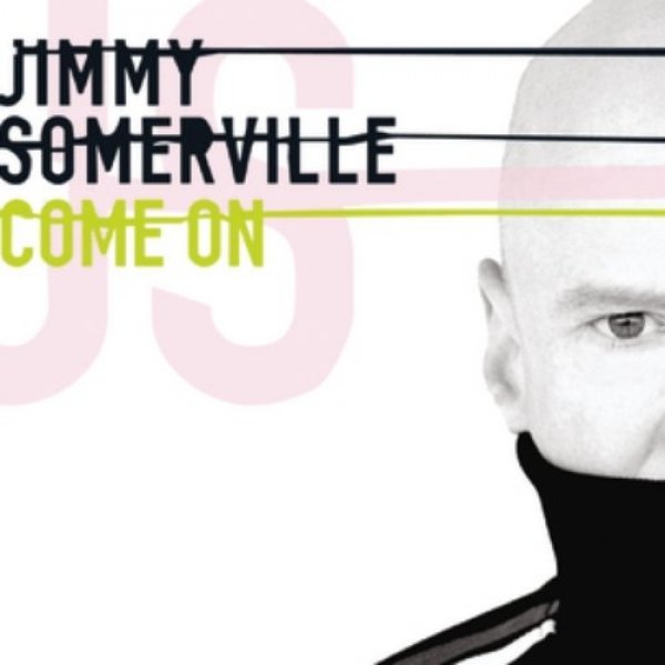 Album Jimmy Somerville - Come On