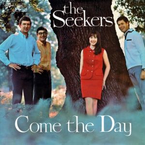 Album Come the Day - The Seekers