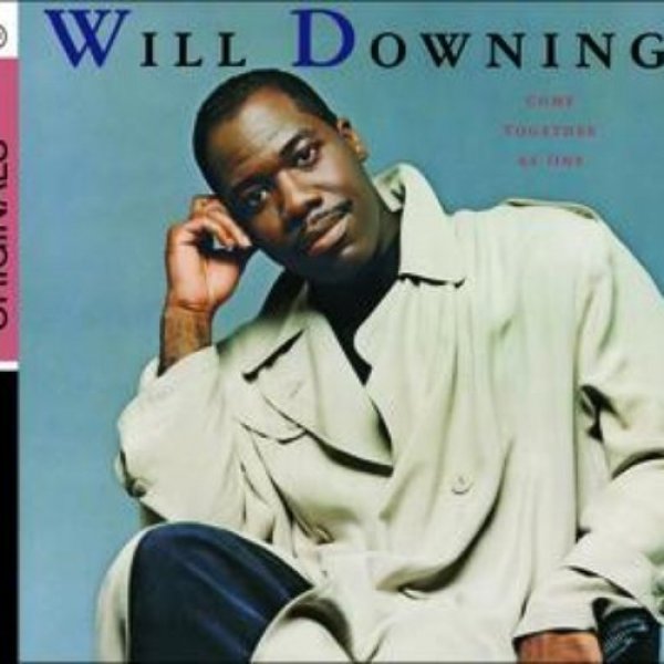 Album Will Downing - Come Together as One