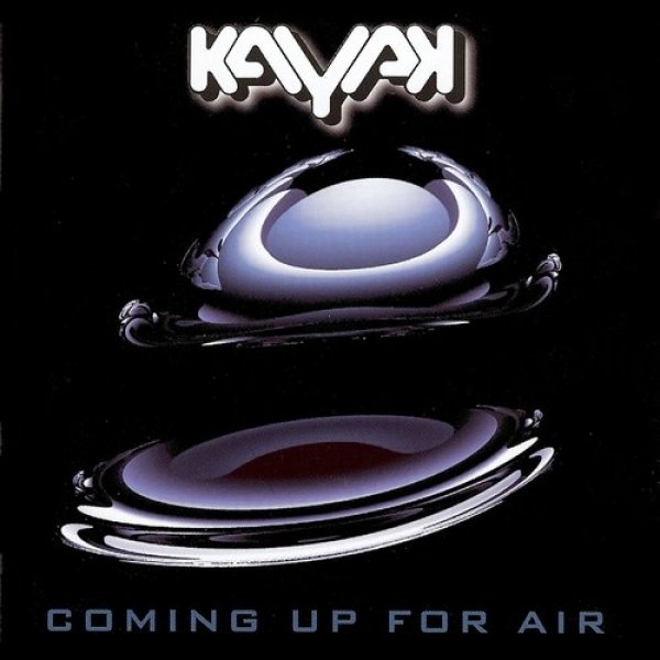 Album Kayak - Coming Up for Air