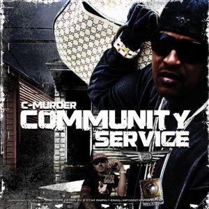 Album Community Service - C-Murder