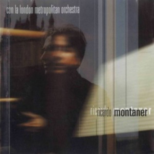 Album Ricardo Montaner - Con la London Metropolitan Orchestra