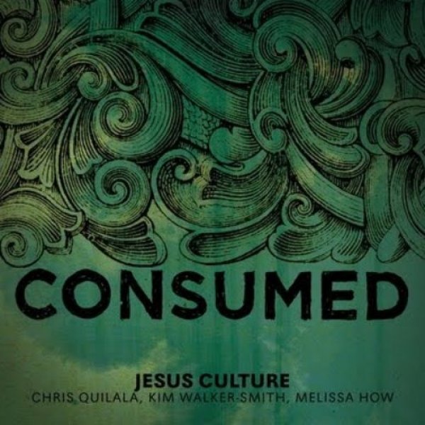 Album Jesus Culture - Consumed