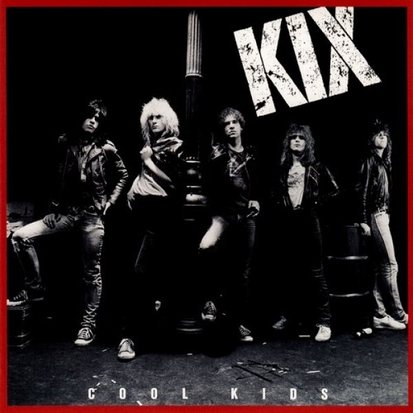 Album Kix - Cool Kids