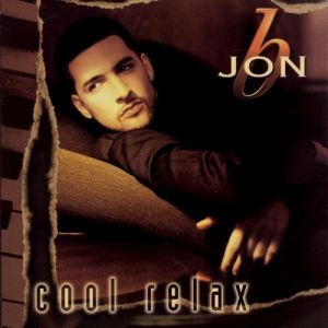 Jon B. Cool Relax, 1997