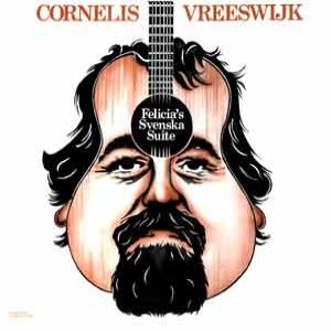 Album Cornelis Vreeswijk - Felicia´s svenska suite