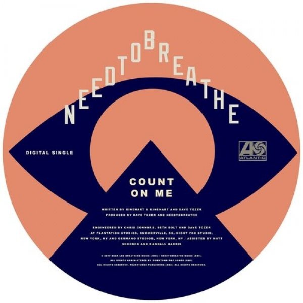 Album Needtobreathe - Count on Me