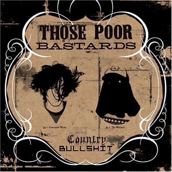 Album Those Poor Bastards - Country Bullshit