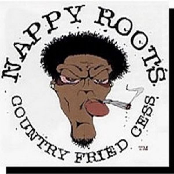 Album Nappy Roots - Country Fried Cess