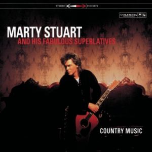 Album Marty Stuart - Country Music