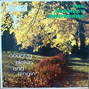 Album The Stanley Brothers - Country Pickin