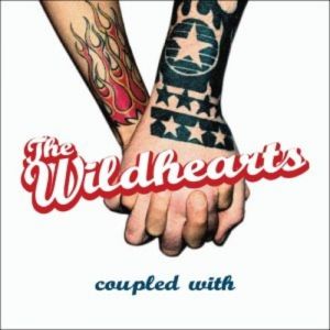 Album The Wildhearts - Coupled With