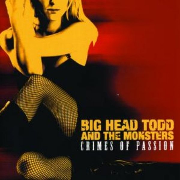 Album Big Head Todd and the Monsters - Crimes of Passion