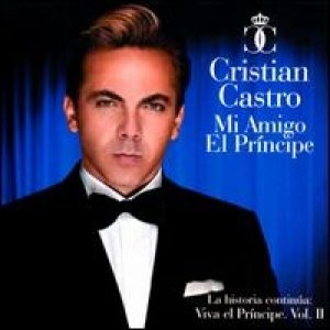 Album Cristian Castro - Mi Amigo El Príncipe