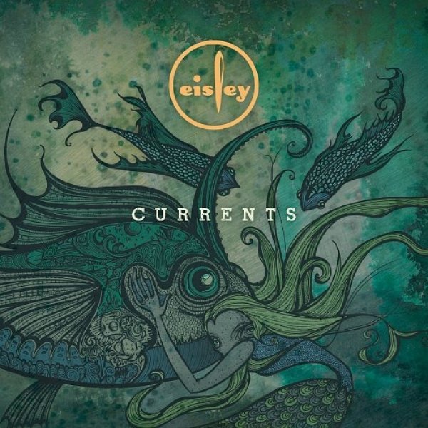 Album Eisley - Currents