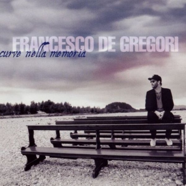 Album Francesco De Gregori - Curve nella memoria