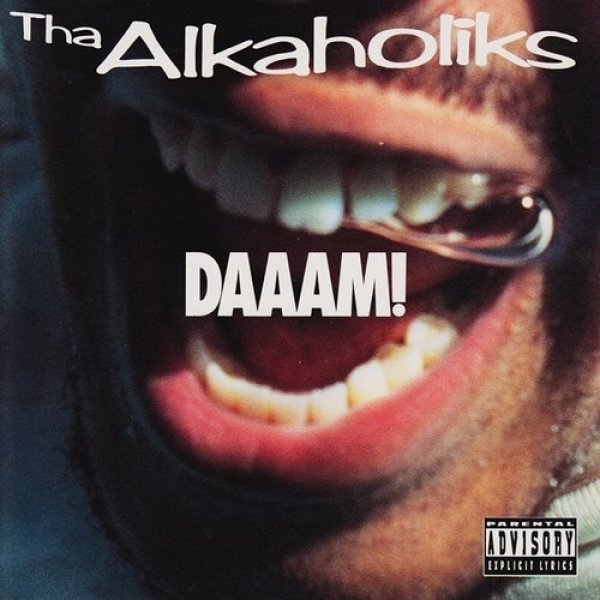 Album Tha Alkaholiks - Daaam!