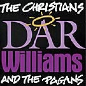 Dar Williams The Christians and the Pagans, 1996
