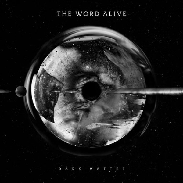 Album The Word Alive - Dark Matter