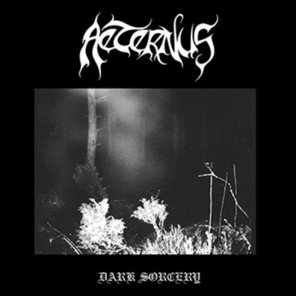 Album Aeternus - Dark Sorcery