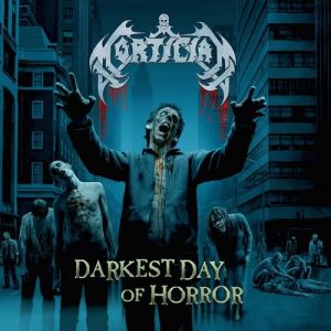 Album Mortician - Darkest Day of Horror