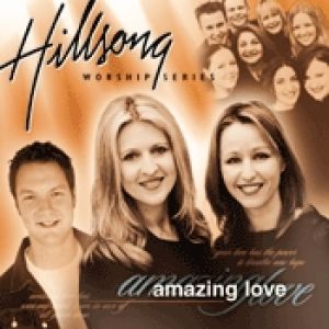 Amazing Love - album
