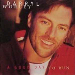 Darryl Worley A Good Day to Run, 2000