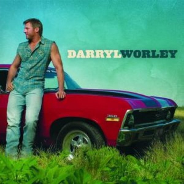 Album Darryl Worley - Darryl Worley