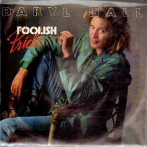 Daryl Hall Foolish Pride, 1986