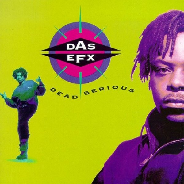 Album Das EFX - Dead Serious