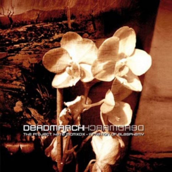 Deadmarch: Initiation Of Blasphemy - album