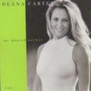 Album Deana Carter - We Danced Anyway