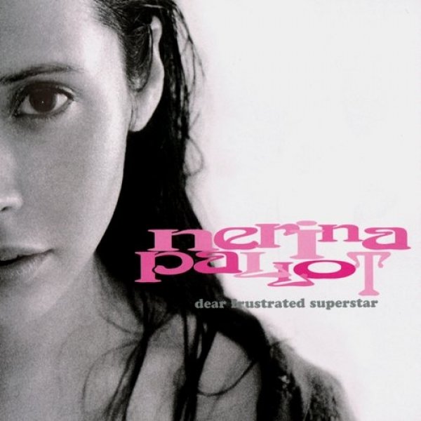 Album Nerina Pallot - Dear Frustrated Superstar