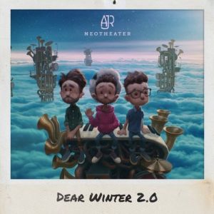 Album AJR - Dear Winter 2.0