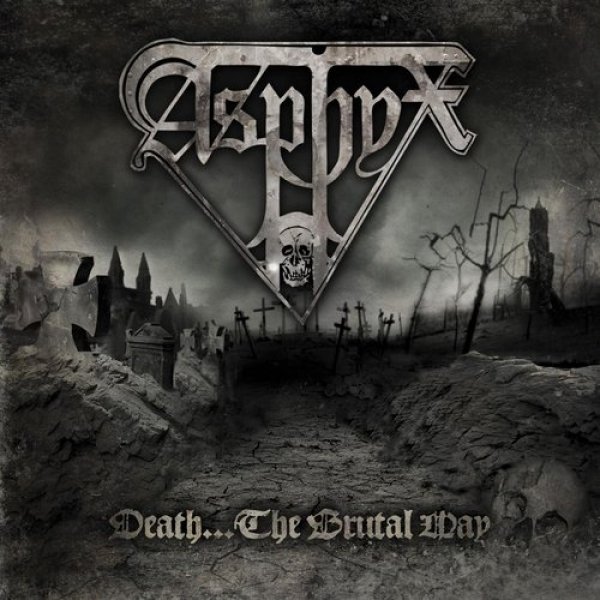 Album Asphyx - Death...The Brutal Way