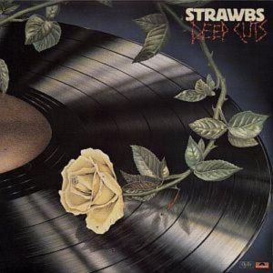 Album Strawbs - Deep Cuts