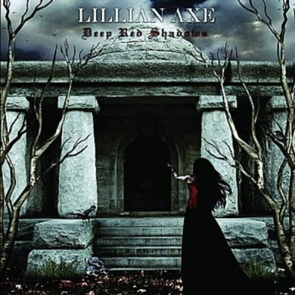 Album Lillian Axe -  Deep Red Shadows 