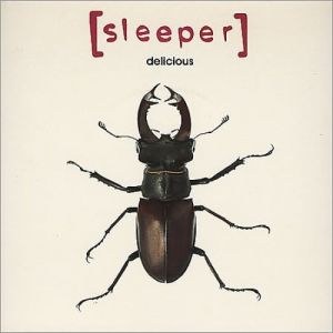 Sleeper Delicious, 1994