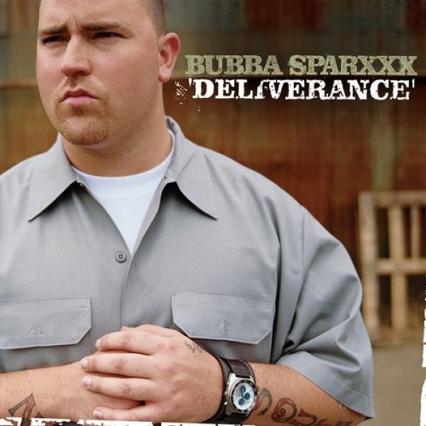 Album Bubba Sparxxx - Deliverance