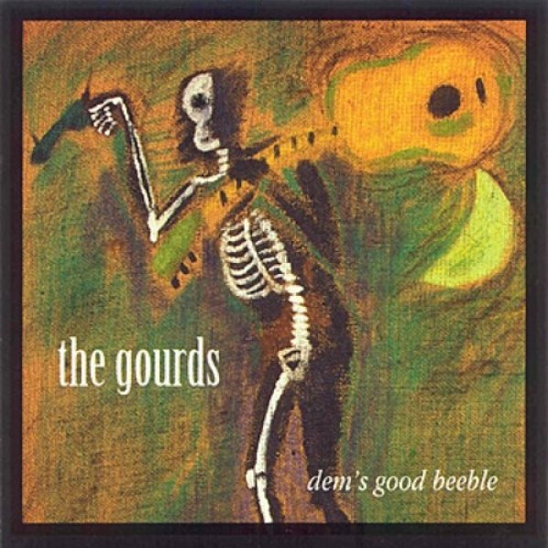 Album The Gourds - Dem