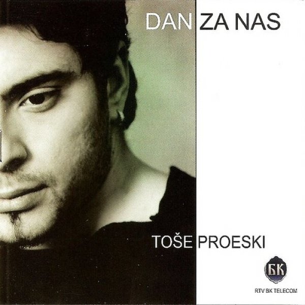 Album Toše Proeski - Den za nas