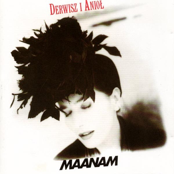 Album Maanam - Derwisz i anioł