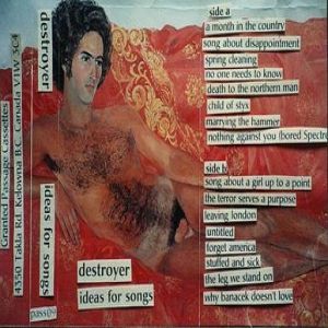 Album Destroyer - Ideas for Songs