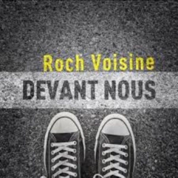 Album Roch Voisine - Devant nous