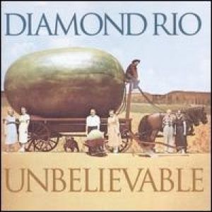 Album Diamond Rio - Unbelievable