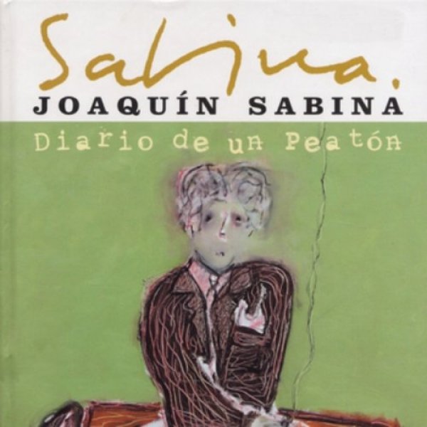 Joaquín Sabina Diario de un Peaton, 2003