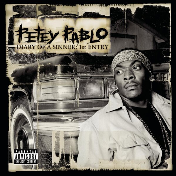 Album Petey Pablo - Diary of a Sinner: 1st Entry